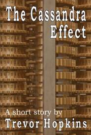 The Cassandra Effect Book Cover