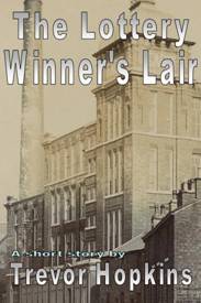 The Lottery Winner's Lair Book Cover